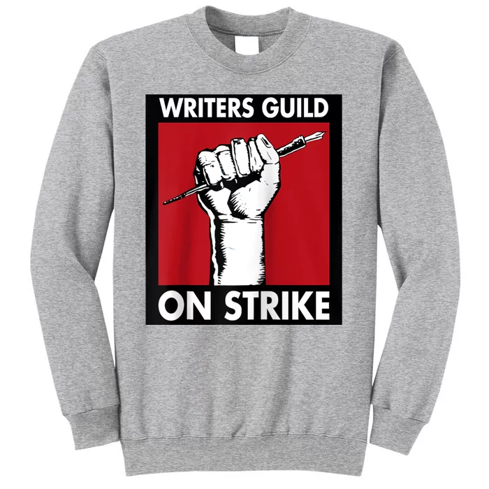 Writers Guild Of America On Strike Tall Sweatshirt