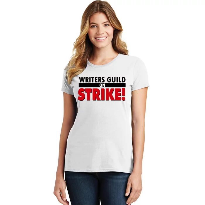 Writers Guild On Strike Women's T-Shirt