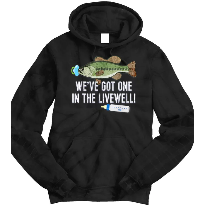 WeVe Got One In The Livewell! Parents Pregnancy Tie Dye Hoodie