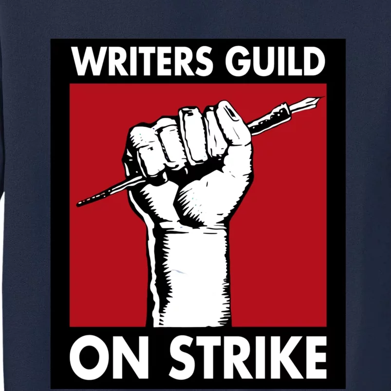 Writers Guild Of America On Strike Tall Sweatshirt