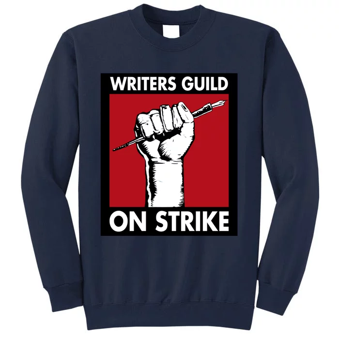 Writers Guild Of America On Strike Tall Sweatshirt