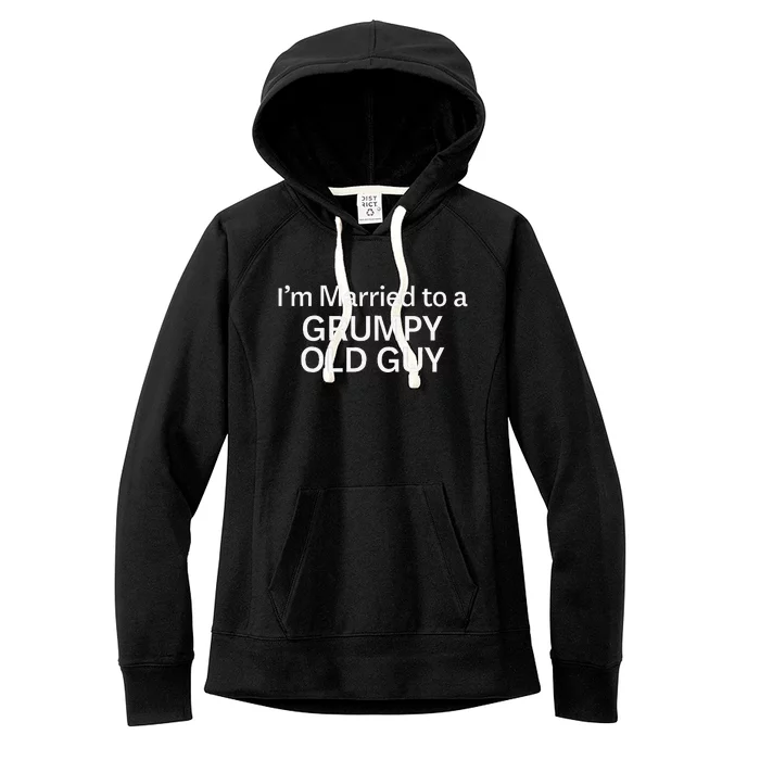 Warning Grumpy Old Guy IM Married To Be A Grumpy Old Guy Women's Fleece Hoodie