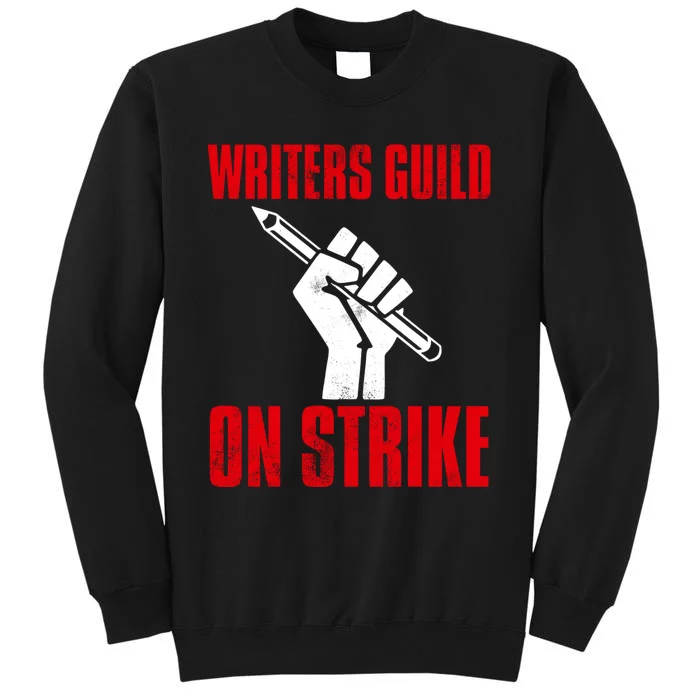 Writers Guild Of America On Strike Tall Sweatshirt