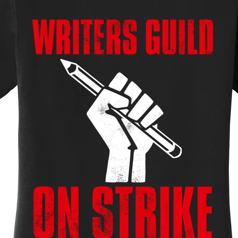 Writers Guild Of America On Strike Women's T-Shirt