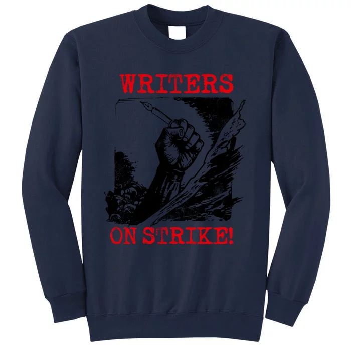 Writers Guild Of America On Strike Tall Sweatshirt