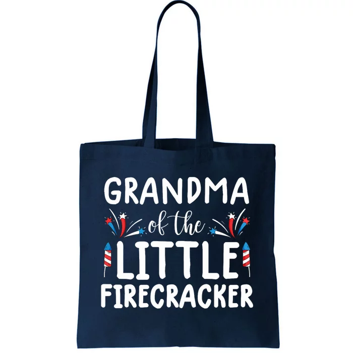 Wo grandma of the little firecracker funny 4th of july Tote Bag