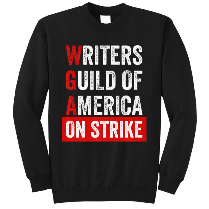 Writers Guild Of America On Strike WGA On Strike Anti Ai Tall Sweatshirt