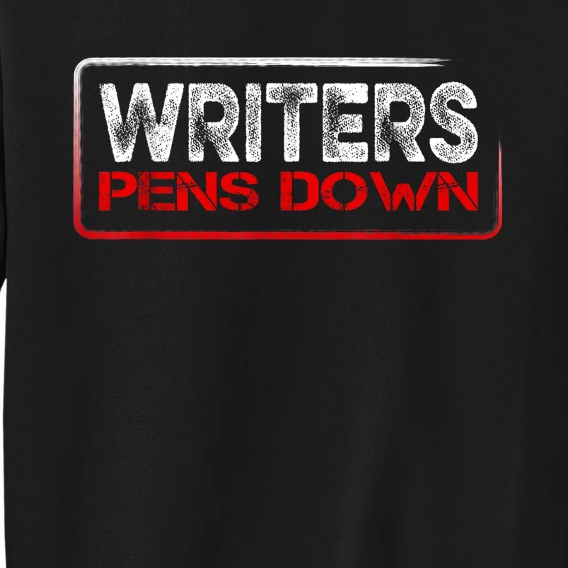 Writers Guild Of America On Strike Writers Pens Down WGA Sweatshirt