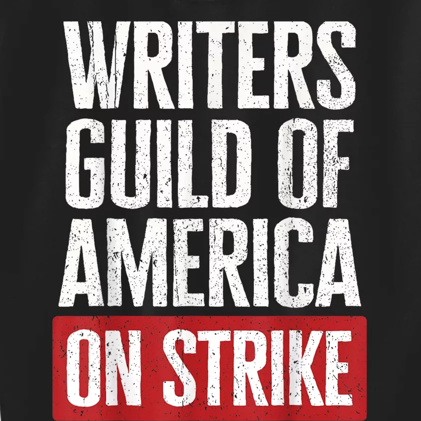 WGA Writers Guild Of America On Strike Kids Sweatshirt