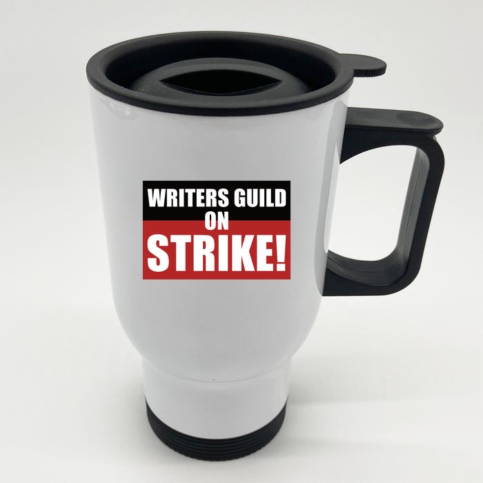 Writers Guild On Strike WGA Strike Anti AI Front & Back Stainless Steel Travel Mug