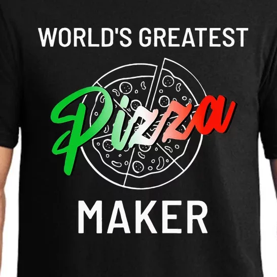 Worlds Greatest Pizza Maker Pizza Baker Pajama Set