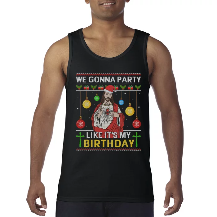 We Gonna Party Like It's My Birthday Jesus Sweater Christmas Tank Top