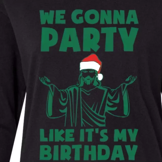 We Gonna Party Like Its My Birthday Jesus Womens Cotton Relaxed Long Sleeve T-Shirt