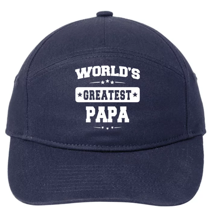 Worlds Greatest Papa Dad Birthday Fathers Day Gift 7-Panel Snapback Hat