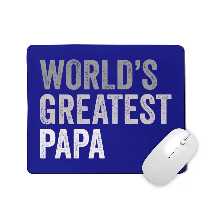 Worlds Greatest Papa Funny Best Dad Father Family Funny Gift Mousepad