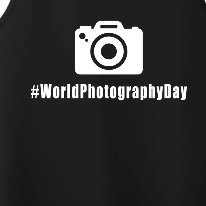 #Worldphotographyday Gift Photographer Gift Performance Tank