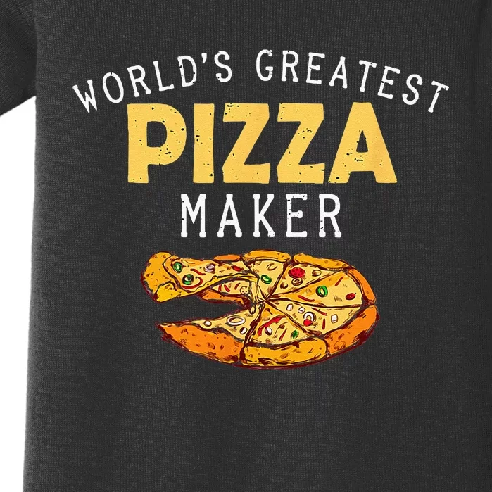 Worlds Greatest Pizza Maker Baby Bodysuit