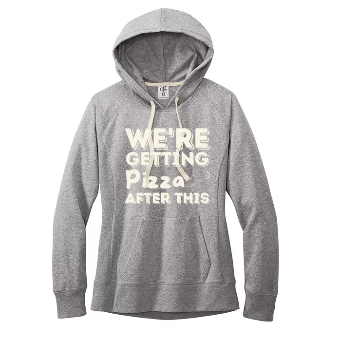 Were Getting Pizza After This Food Lover Foodie Women's Fleece Hoodie