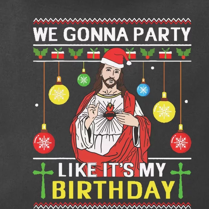 We Gonna Party Like Its My Birthday Jesus Sweater Christmas Zip Tote Bag