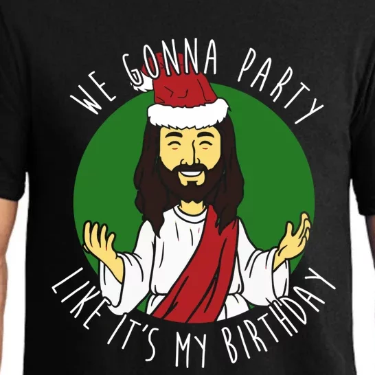 We Gonna Party Like ItS My Birthday Christmas Jesus Cute Gift Pajama Set