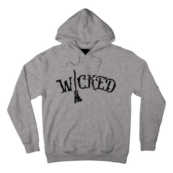 Wicked Graphic Quote Halloween Witchcraft Wiccan Tall Hoodie