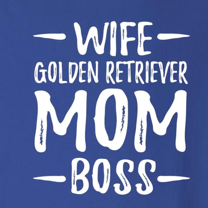 Wife Golden Retriever Mom Boss Dog Mom Gift Idea Gift Toddler Long Sleeve Shirt