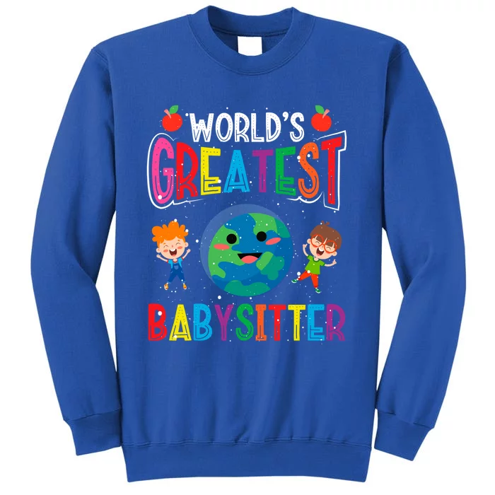 Worlds Greatest Sitter Backprint Sitter Cute Gift Sweatshirt