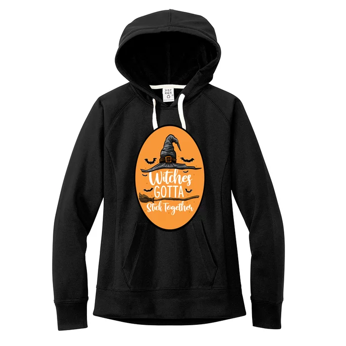 Witches Gotta Stick Together Gift Women's Fleece Hoodie