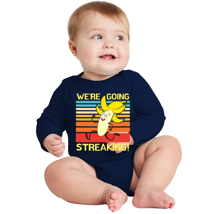 We're Going Streaking Tank Top Baby Long Sleeve Bodysuit