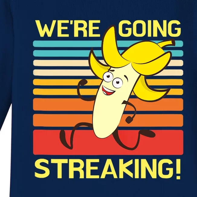 We're Going Streaking Tank Top Baby Long Sleeve Bodysuit