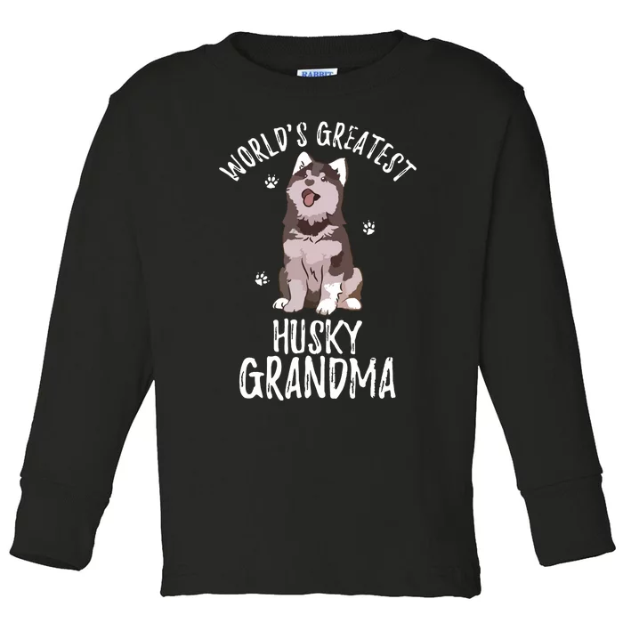 Worlds Greatest Siberian Husky Grandma Funny Dog Pet Lover Toddler Long Sleeve Shirt