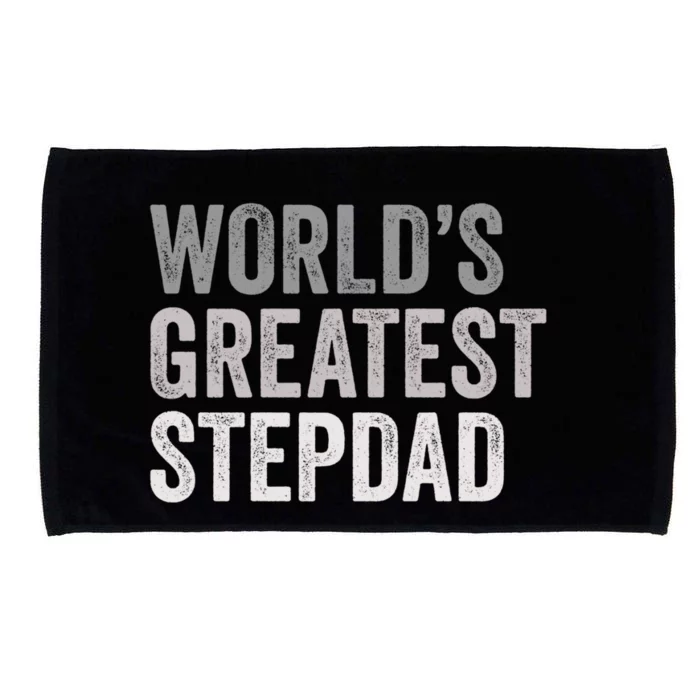 Worlds Greatest Stepdad Funny Dad Stepfather Gift Microfiber Hand Towel