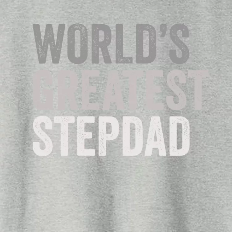 Worlds Greatest Stepdad Funny Dad Stepfather Gift Women's Crop Top Tee