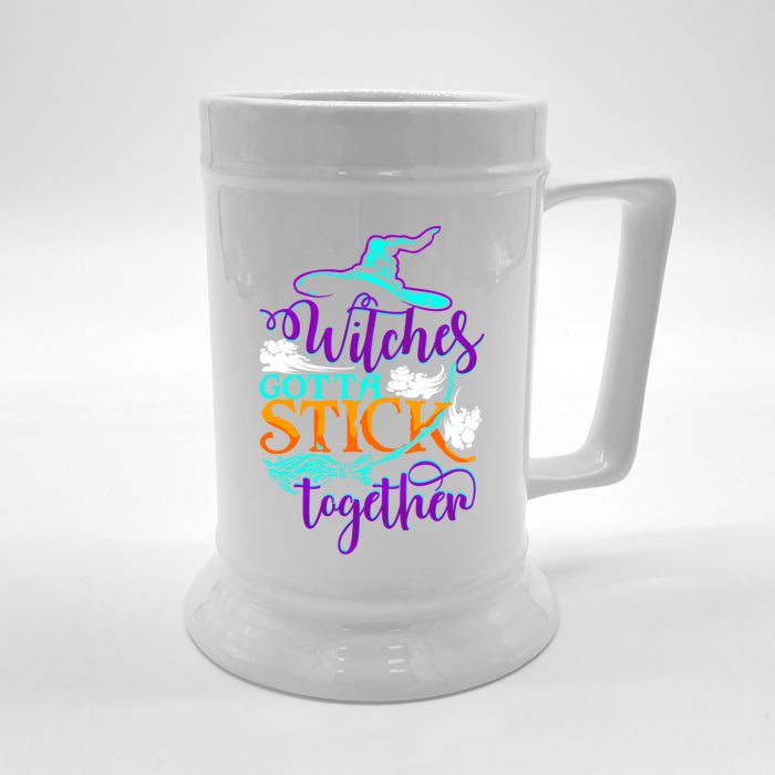 Witches Gotta Stick Together Witch Witchcraft Halloween Gift Front & Back Beer Stein