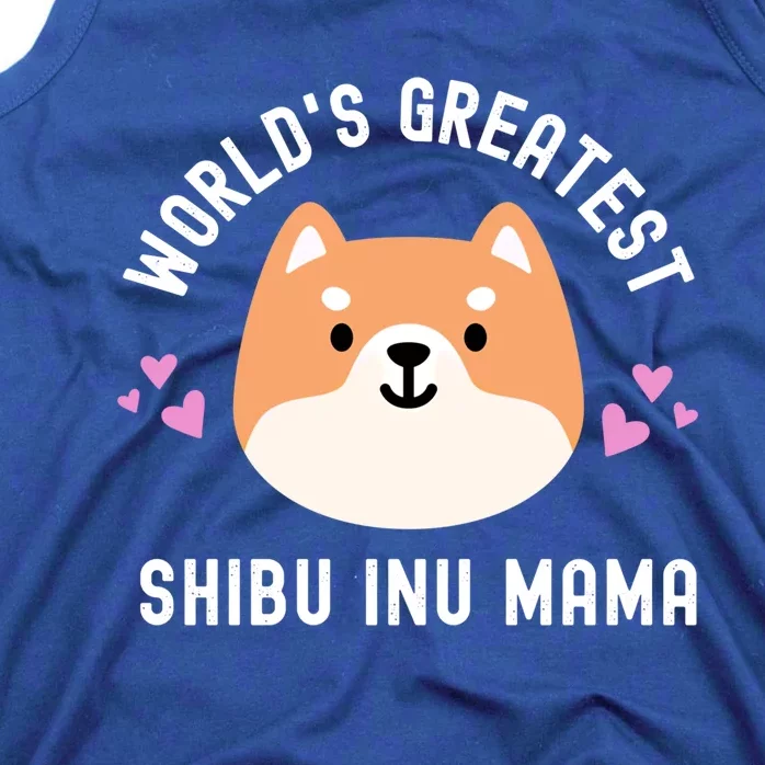 World's Greatest Shiba Inu Mama Cute 'S Dog Mom Funny Gift Tank Top