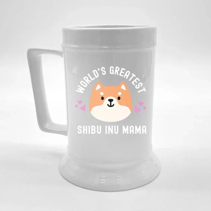 World's Greatest Shiba Inu Mama Cute 'S Dog Mom Funny Gift Front & Back Beer Stein