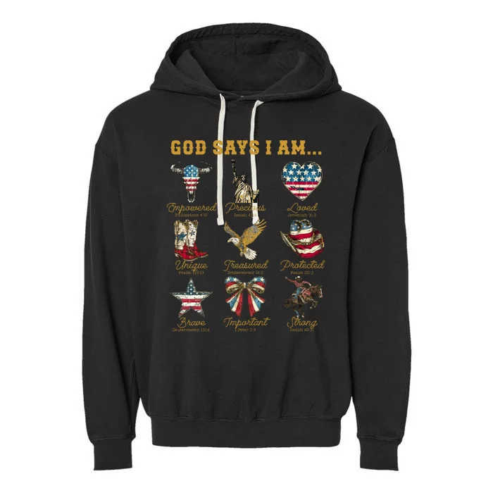 Western God Says I Am 4th Of July Distressed Garment-Dyed Fleece Hoodie