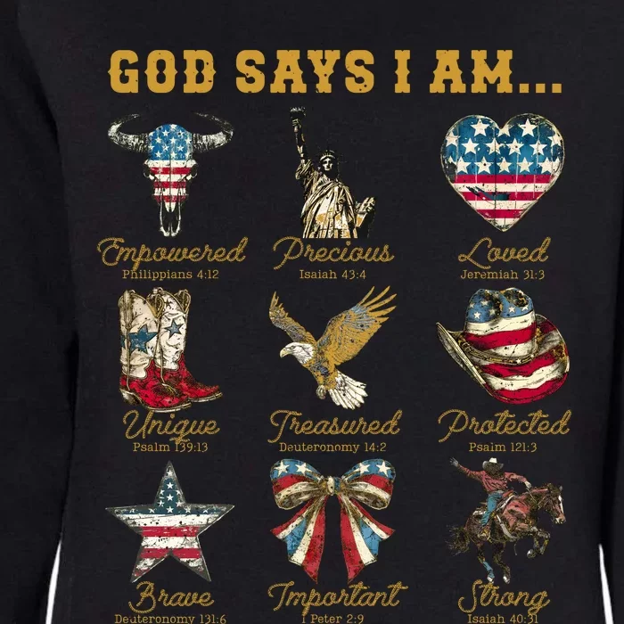 Western God Says I Am 4th Of July Distressed Womens California Wash Sweatshirt