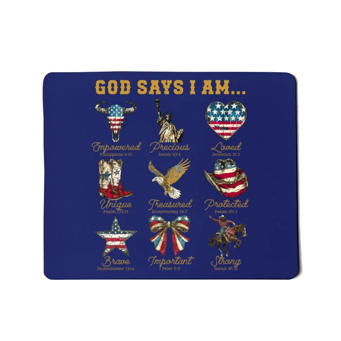 Western God Says I Am 4th Of July Distressed Mousepad