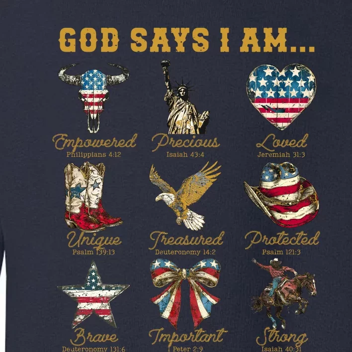 Western God Says I Am 4th Of July Distressed Toddler Sweatshirt