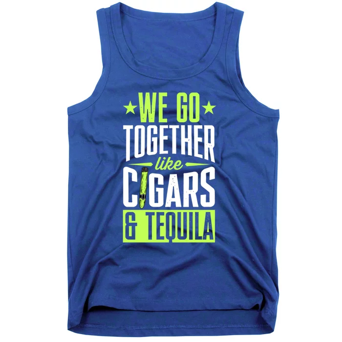 We Go Together Like Cigars And Tequila Matching Couple Gift Tank Top