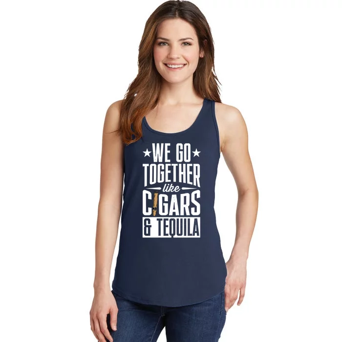 We Go Together Like Cigars And Bourbon Gift Ladies Essential Tank