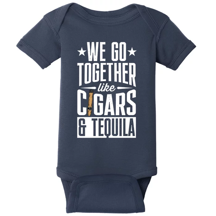 We Go Together Like Cigars And Bourbon Gift Baby Bodysuit