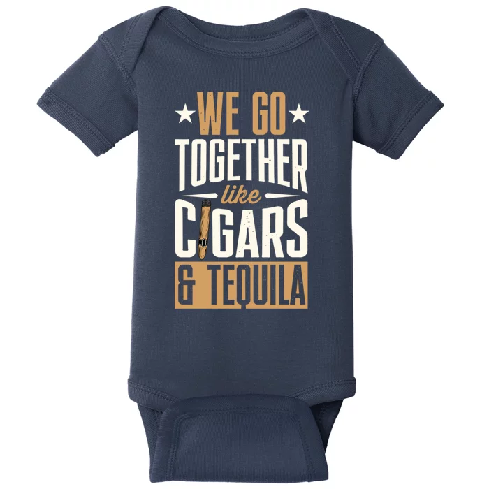 We Go Together Like Cigars And Tequila Matching Couple Gift Baby Bodysuit