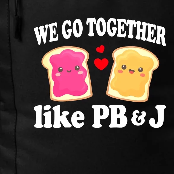 We Go Together Like PB & J - Peanut Butter and Jelly Daily Commute Backpack