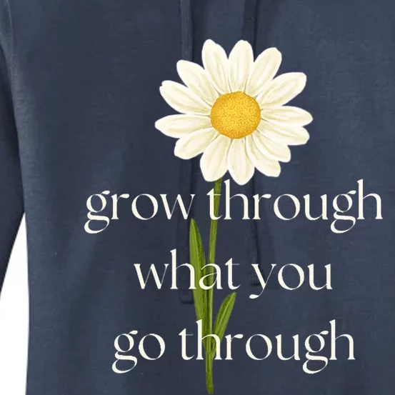 Wo Grow Through What You Go Through Daisy Inspirational Quote V-Neck Women's Pullover Hoodie