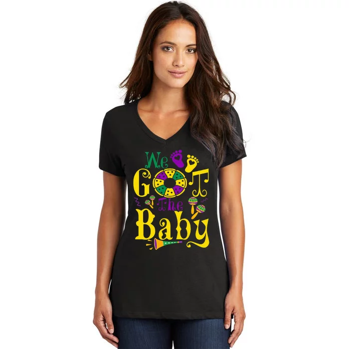 We Got The Baby Funny Pregnancy Announcement Mardi Gras Women's V-Neck T-Shirt