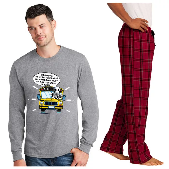 WeRe Going To Sit Here Until All Of You Settle Down Long Sleeve Pajama Set