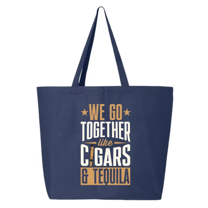 We Go Together Like Cigars And Tequila Matching Couple Gift 25L Jumbo Tote