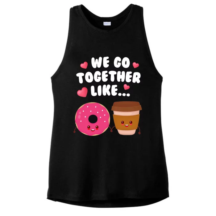 We Go Together Like Coffee And Donuts Valentines Day Couples Gift Ladies Tri-Blend Wicking Tank